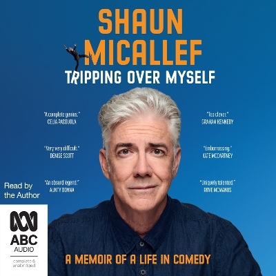 Tripping Over Myself - Shaun Micallef