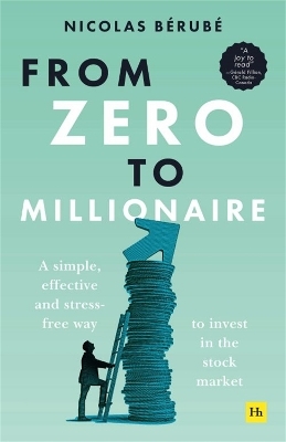 From Zero to Millionaire - Nicolas B&eacute;rub&eacute;