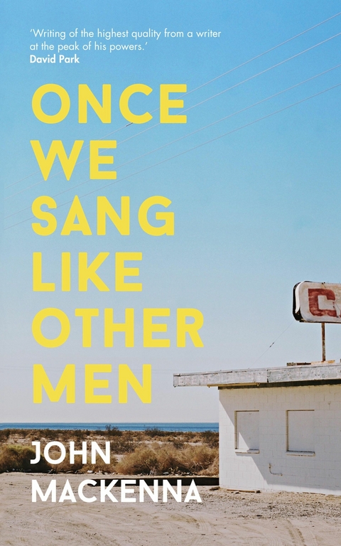 Once We Sang Like Other Men - John MacKenna