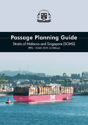 Passage Planning Guide - Straits of Malacca and Singapore 2023-24