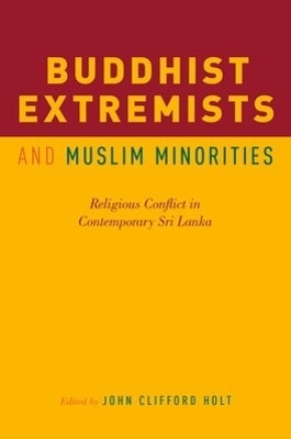 Buddhist Extremists and Muslim Minorities - 
