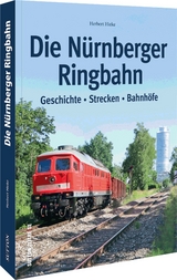 Die Nürnberger Ringbahn - Herbert Hieke