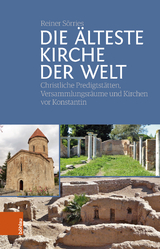 Die &auml;lteste Kirche der Welt - Reiner S&ouml;rries