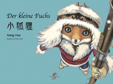 Der kleine Fuchs - Xiang Hua