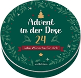 Advent in der Dose. 24 liebe W&uuml;nsche f&uuml;r dich