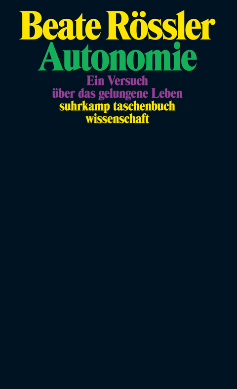 Autonomie - Beate R&ouml;ssler