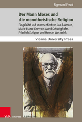 Der Mann Moses und die monotheistische Religion - Sigmund Freud