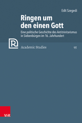Ringen um den einen Gott - Edit Szegedi