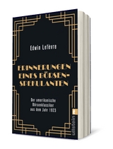 Erinnerungen eines B&ouml;rsenspekulanten - Edwin Lef&egrave;vre