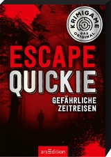 Escape Quickie: Gef&auml;hrliche Zeitreisen
