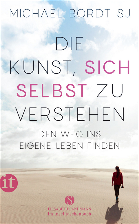 Die Kunst, sich selbst zu verstehen - Michael Bordt SJ