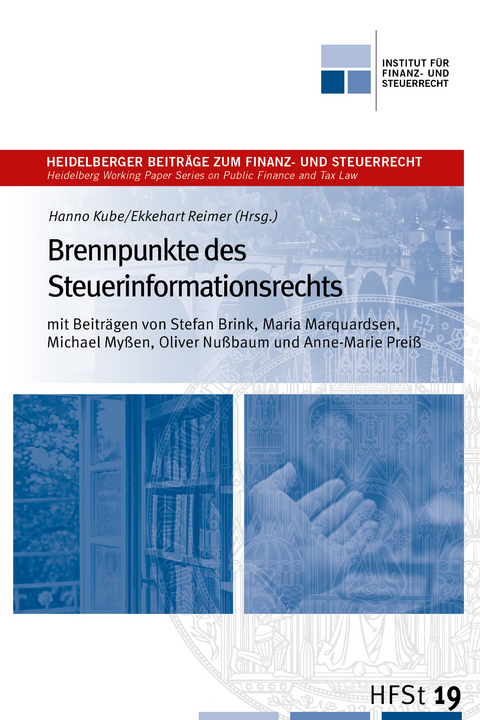 Brennpunkte des Steuerinformationsrechts - 