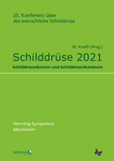 Schilddr&uuml;se 2021 - 