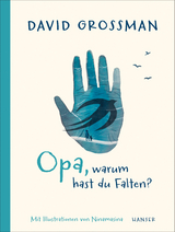 Opa, warum hast du Falten? - David Grossman,  Ninamasina