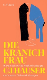 Die Kranichfrau - Cj Hauser
