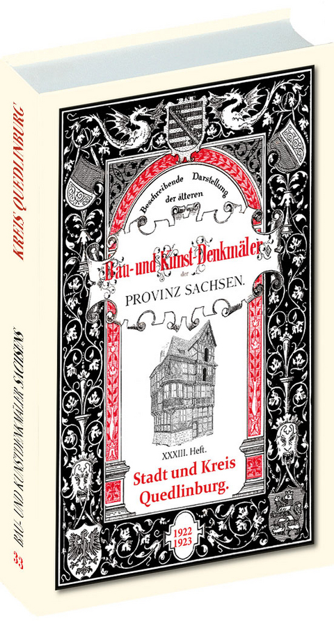 Bau- und Kunstdenkm&auml;ler Stadt und Kreis QUEDLINBURG 1922-1923 - Prof. Dr. Adolf Brinkmann