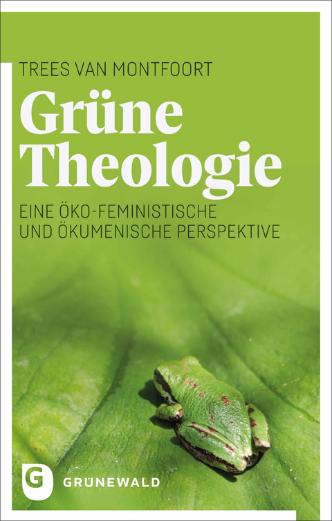 Gr&uuml;ne Theologie - TREES VAN MONTFOORT