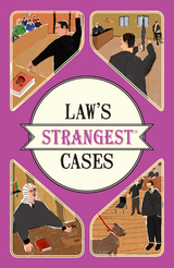 Law's Strangest Cases -  Peter Seddon