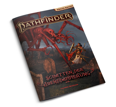 Pathfinder 2 - Schatten der Abendd&auml;mmerung - Landon Winkler