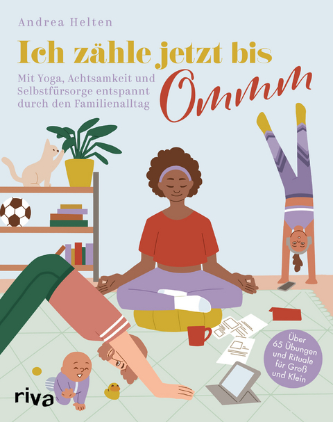 Ich z&auml;hle jetzt bis Ommm - Andrea Helten