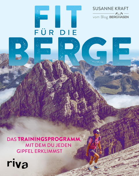 Fit f&uuml;r die Berge - Susanne Kraft