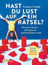 Hast du Lust auf ein R&auml;tsel? - Frederic Friedel