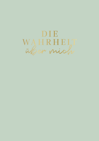 Die Wahrheit über mich