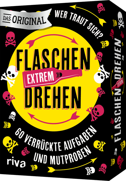Flaschendrehen &ndash; Extrem - Sybille Beck