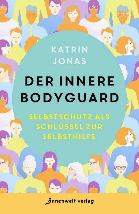 Der innere Bodyguard - Katrin Jonas