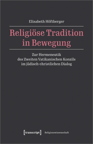 Religiöse Tradition in Bewegung