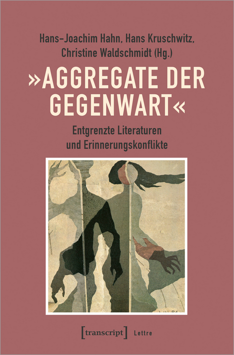 &raquo;Aggregate der Gegenwart&laquo; - 