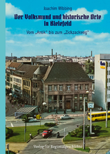Der Volksmund und historische Orte in Bielefeld - Joachim Wibbing