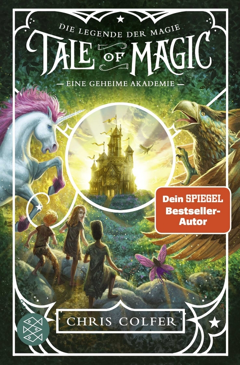 Tale of Magic: Die Legende der Magie &ndash; Eine geheime Akademie - Chris Colfer