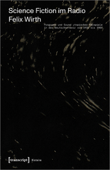 Science Fiction im Radio - Felix Wirth