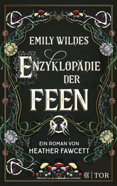 Emily Wildes Enzyklop&auml;die der Feen - Heather Fawcett