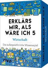 Erkl&auml;rs mir, als w&auml;re ich 5 &ndash; Wirtschaft - Petra Cnyrim, Carolina Graf