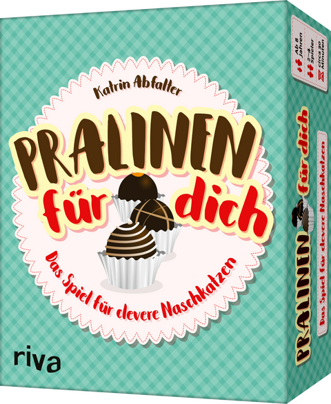 Pralinen f&uuml;r dich - Katrin Abfalter