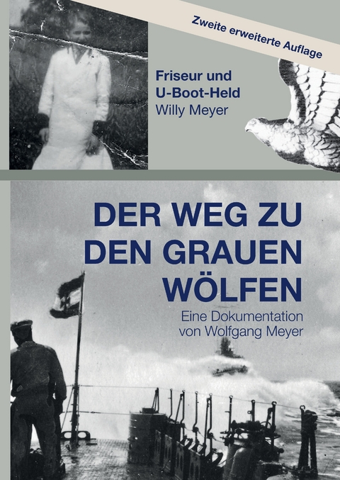 Der Weg zu den Grauen W&ouml;lfen. Zweite erweiterte Auflage - Wolfgang Meyer
