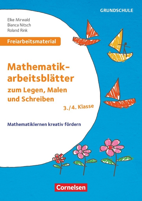 Freiarbeitsmaterial f&uuml;r die Grundschule - Mathematik - Klasse 3/4 - Roland Rink, Elke Mirwald, Bianca Nitsch