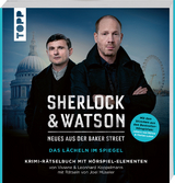 Sherlock & Watson &ndash; Neues aus der Baker Street: Das L&auml;cheln im Spiegel - Viviane Koppelmann, Leonhard Koppelmann, Joel M&uuml;seler