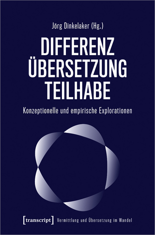 Differenz – Übersetzung – Teilhabe