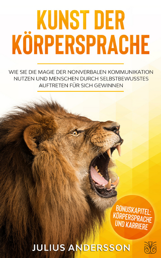 Kunst der Körpersprache