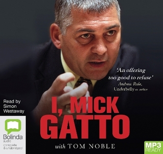 I, Mick Gatto