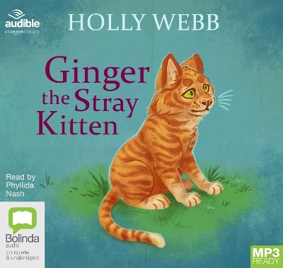 Ginger the Stray Kitten - Holly Webb