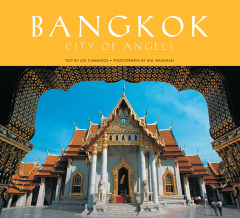 Bangkok: City of Angels - Joe Cummings