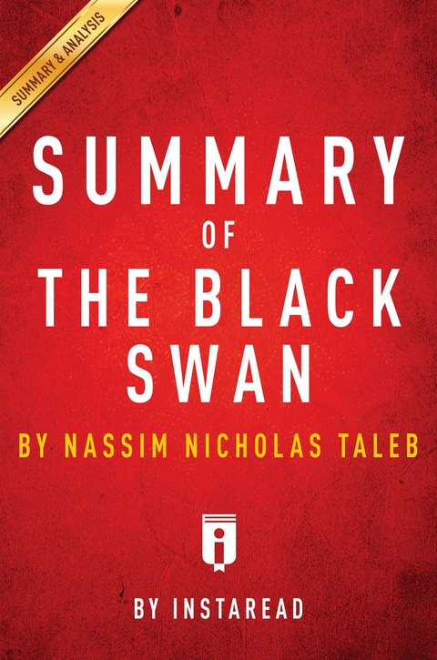 Summary of The Black Swan - Instaread Summaries