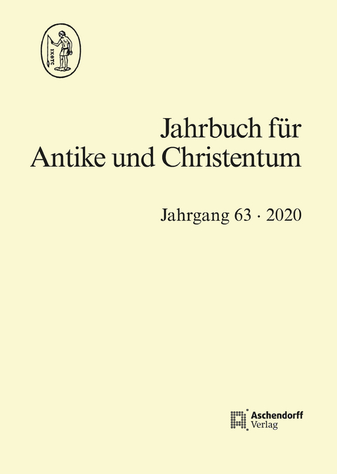 Jahrbuch f&uuml;r Antike und Christentum Jahrgang 63-2020 - 