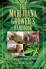 Marijuana Grower's Handbook -  Tommy McCarthy