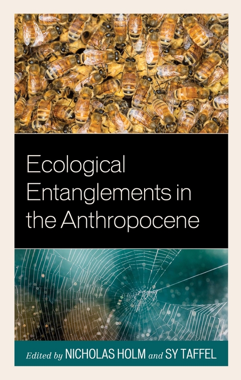 Ecological Entanglements in the Anthropocene - 