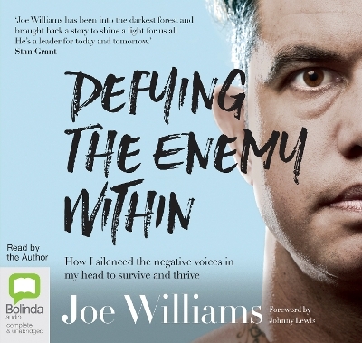 Defying the Enemy Within - Joe Williams